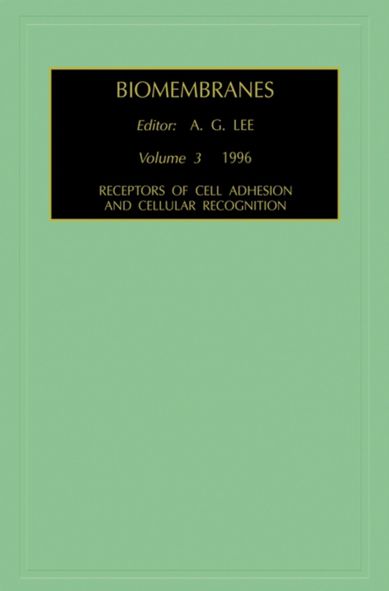 Receptors of Cell Adhesion and Cellular Recognition (e-bog) af -