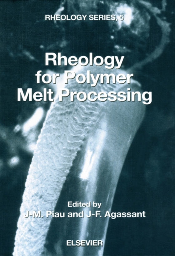 Rheology for Polymer Melt Processing (e-bog) af -