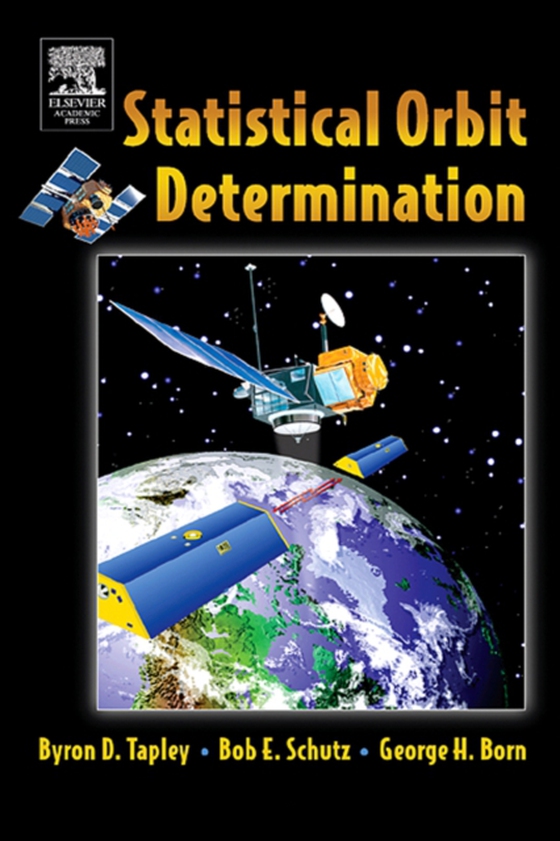 Statistical Orbit Determination (e-bog) af Born, George H.