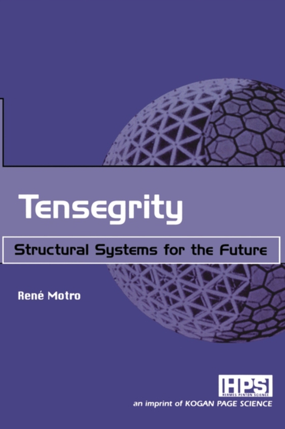 Tensegrity (e-bog) af Motro, Rene