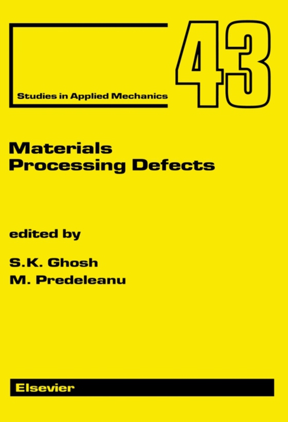 Materials Processing Defects