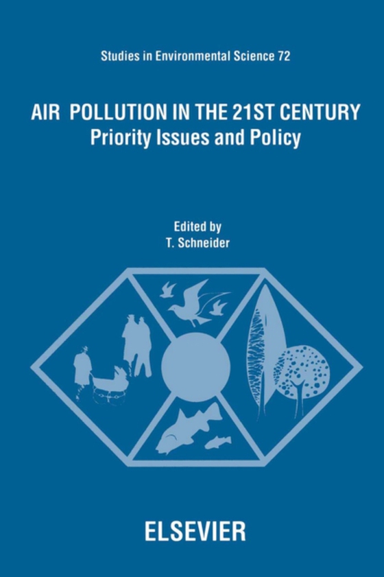 Air Pollution in the 21st Century (e-bog) af Schneider, T.