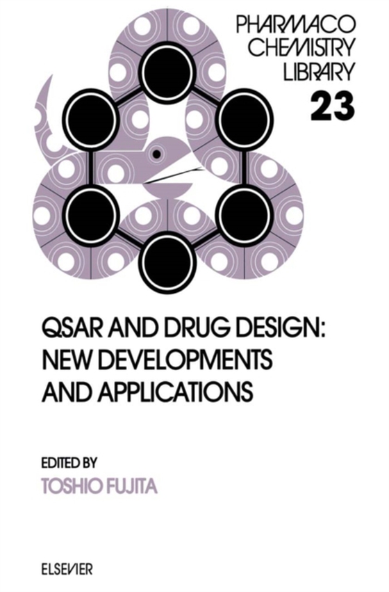 QSAR and Drug Design: New Developments and Applications