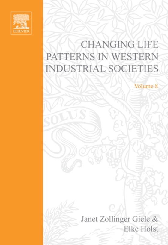 Changing Life Patterns in Western Industrial Societies