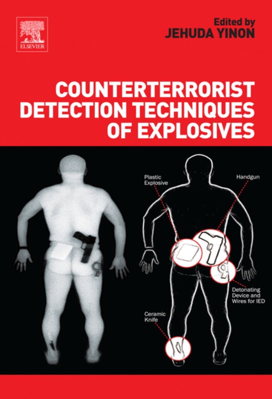 Counterterrorist Detection Techniques of Explosives (e-bog) af -