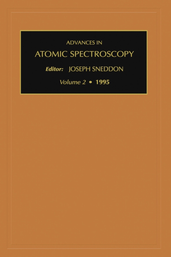 Advances in Atomic Spectroscopy (e-bog) af Sneddon, J.