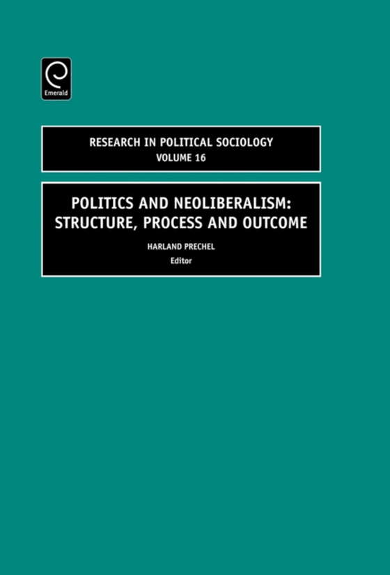 Politics and Neoliberalism (e-bog) af -