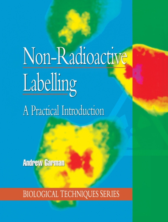 Non-Radioactive Labelling (e-bog) af Garman, A. J.