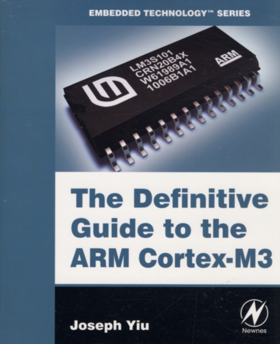 Definitive Guide to the ARM Cortex-M3