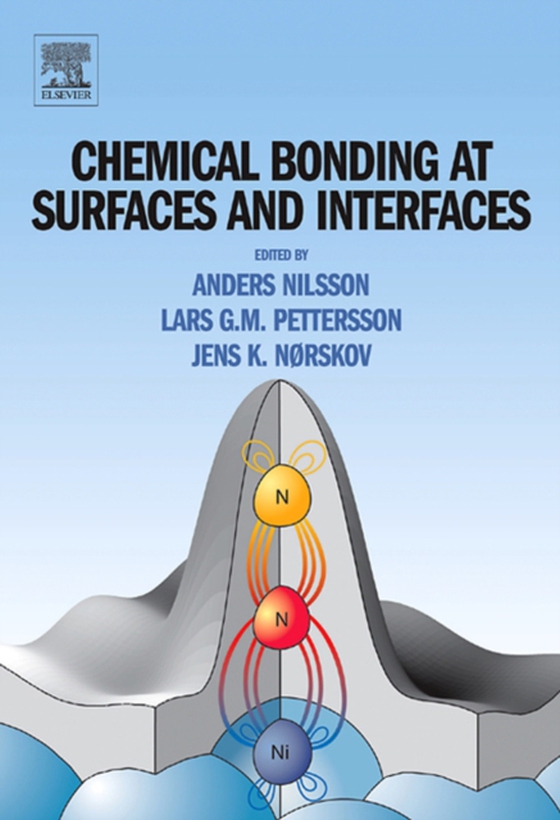 Chemical Bonding at Surfaces and Interfaces (e-bog) af -