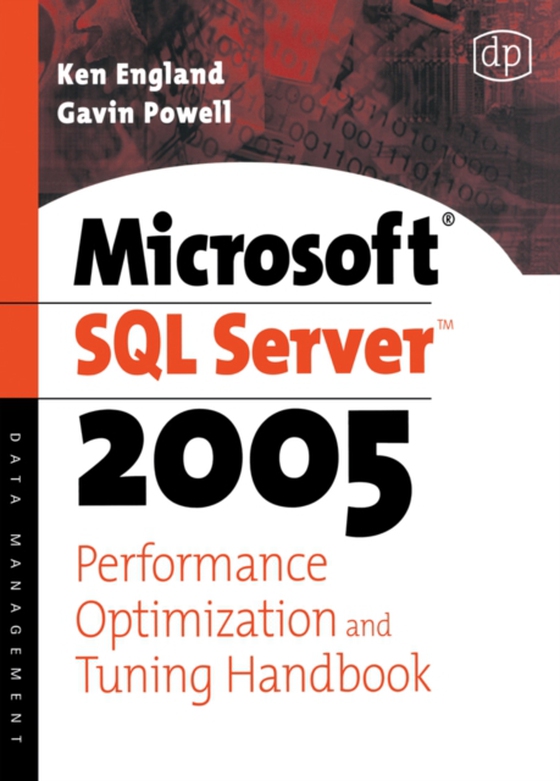 Microsoft SQL Server 2005 Performance Optimization and Tuning Handbook (e-bog) af Powell, Gavin JT