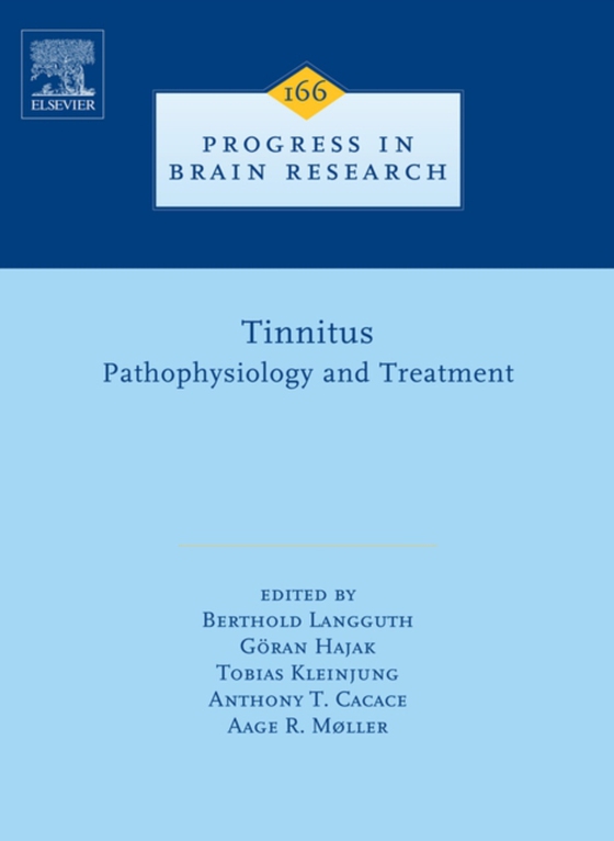 Tinnitus: Pathophysiology and Treatment (e-bog) af -