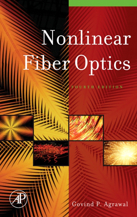 Nonlinear Fiber Optics (e-bog) af Agrawal, Govind P.