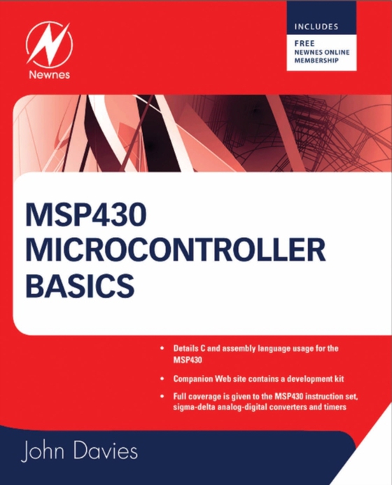 MSP430 Microcontroller Basics (e-bog) af Davies, John H.