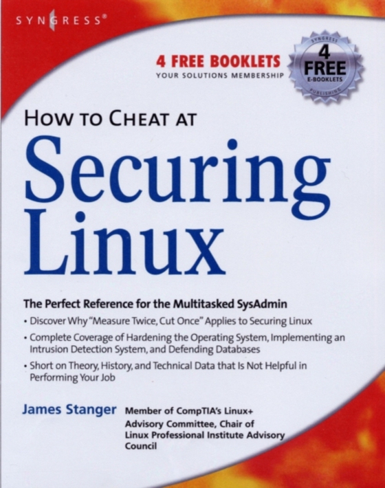 How to Cheat at Securing Linux (e-bog) af Stanger, James