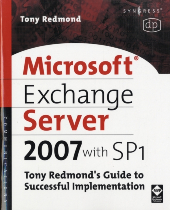 Microsoft Exchange Server 2007 with SP1 (e-bog) af Redmond, Tony