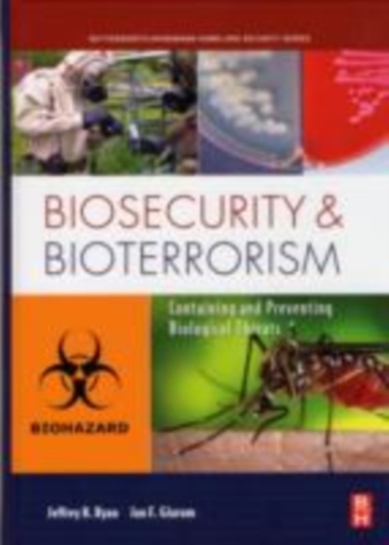 Biosecurity and Bioterrorism (e-bog) af Glarum, Jan