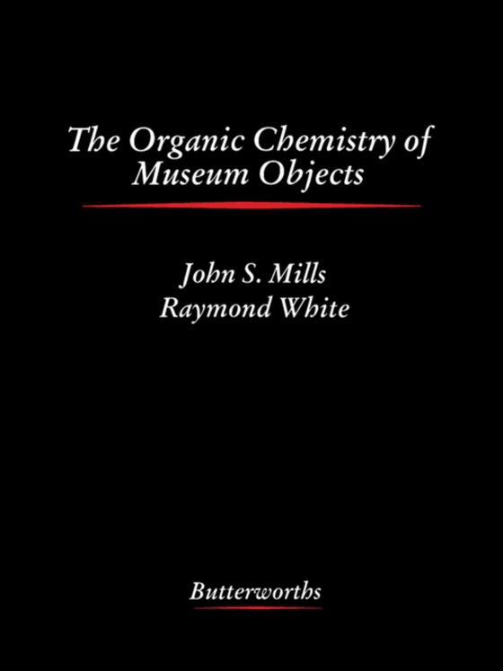 Organic Chemistry of Museum Objects (e-bog) af -