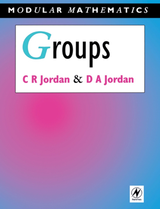 Groups - Modular Mathematics Series (e-bog) af Jordan, David