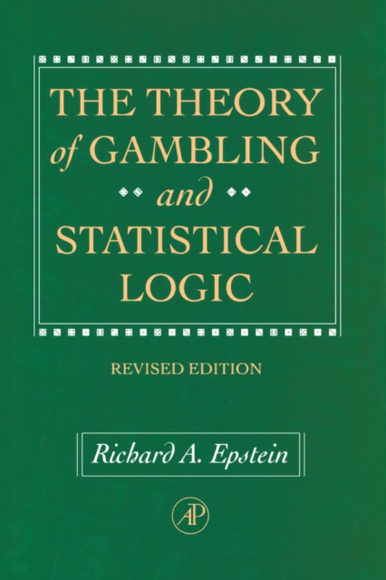 Theory of Gambling and Statistical Logic, Revised Edition