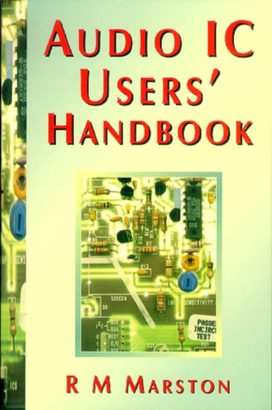 Audio IC Users Handbook (e-bog) af MARSTON, R M