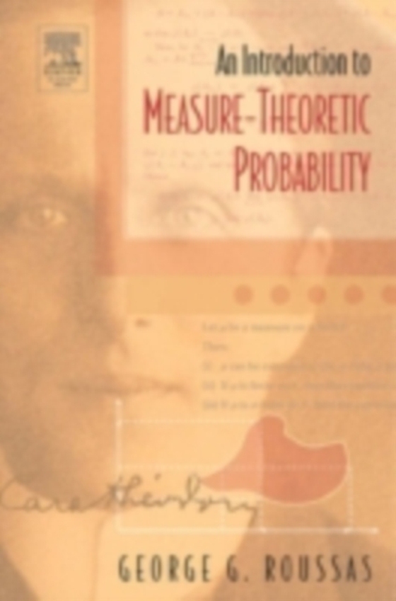 Introduction to Measure-theoretic Probability (e-bog) af Roussas, George G.