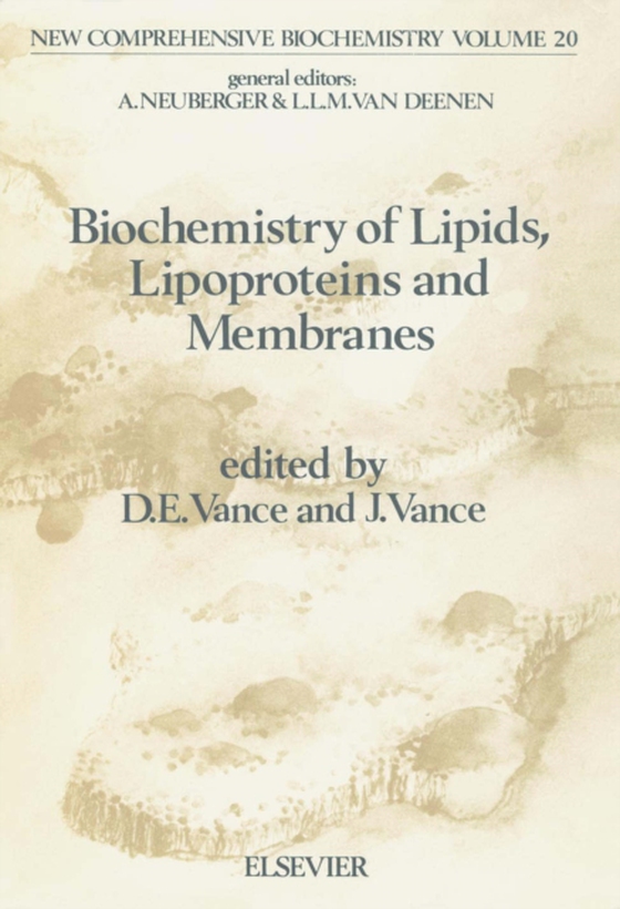 Biochemistry of Lipids, Lipoproteins and Membranes (e-bog) af -