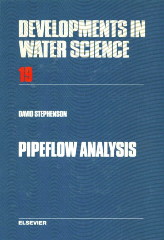 Pipeflow Analysis (e-bog) af Stephenson, D.J.