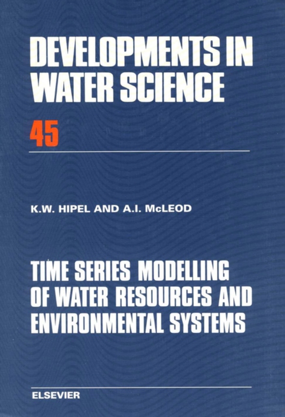 Time Series Modelling of Water Resources and Environmental Systems (e-bog) af McLeod, A.I