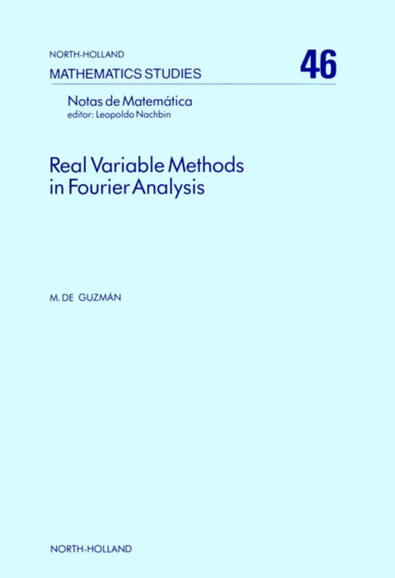 Real Variable Methods in Fourier Analysis (e-bog) af -