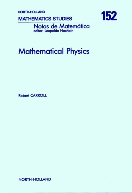 Mathematical Physics (e-bog) af Carroll, R.