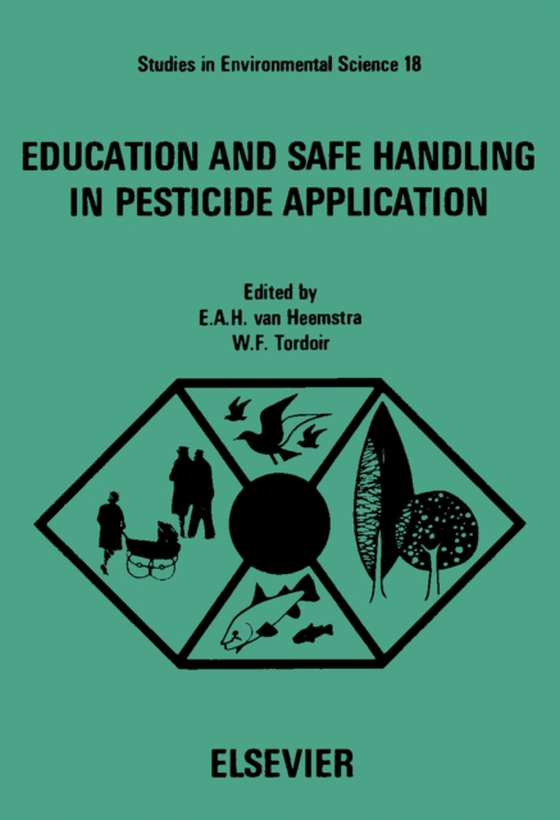 Education and Safe Handling in Pesticide Application (e-bog) af -