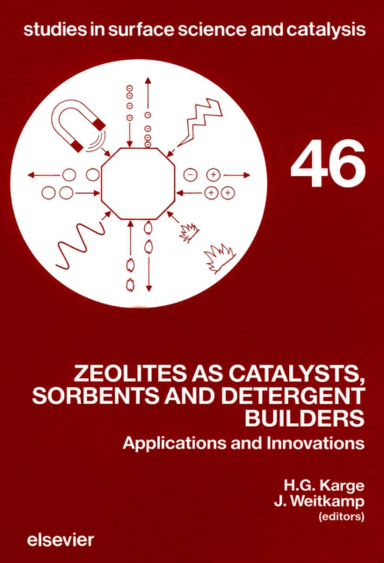 Zeolites as Catalysts, Sorbents and Detergent Builders (e-bog) af -