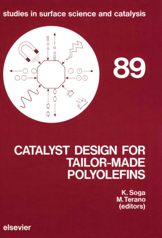 Catalyst Design for Tailor-Made Polyolefins (e-bog) af -