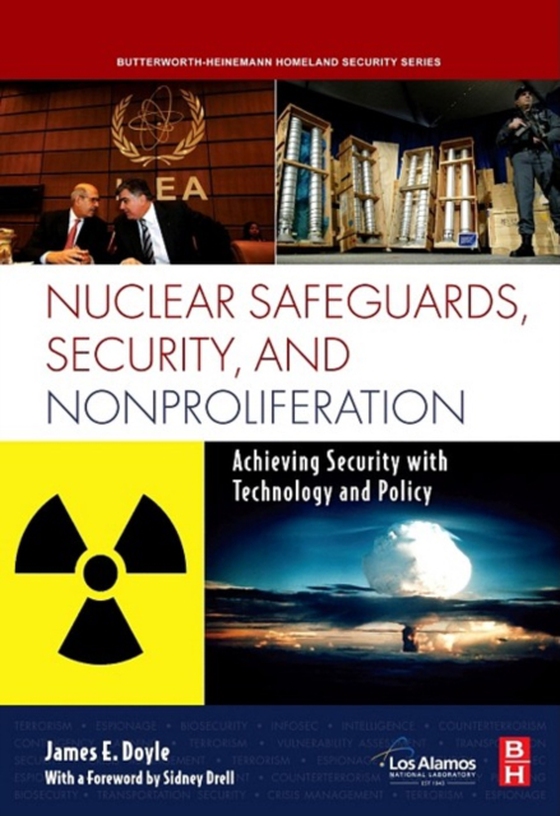 Nuclear Safeguards, Security and Nonproliferation (e-bog) af Doyle, James