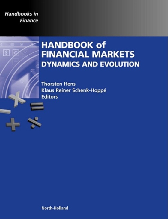 Handbook of Financial Markets: Dynamics and Evolution (e-bog) af -