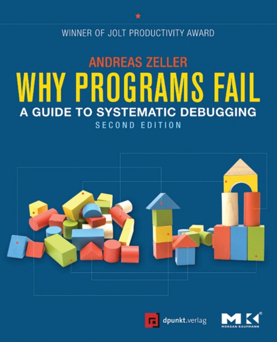 Why Programs Fail (e-bog) af Zeller, Andreas