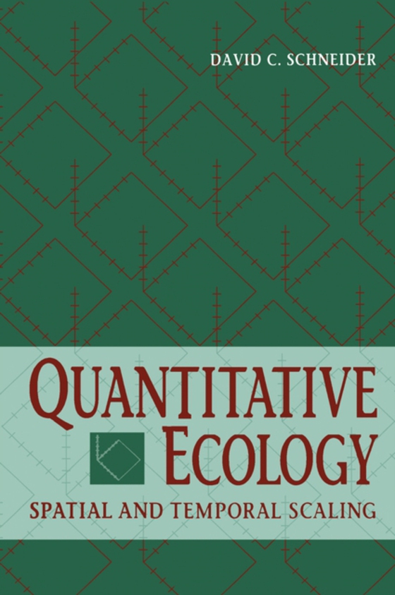 Quantitative Ecology (e-bog) af Schneider, David C.