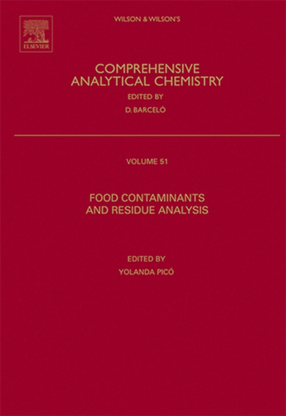 Food Contaminants and Residue Analysis (e-bog) af Pico, Yolanda