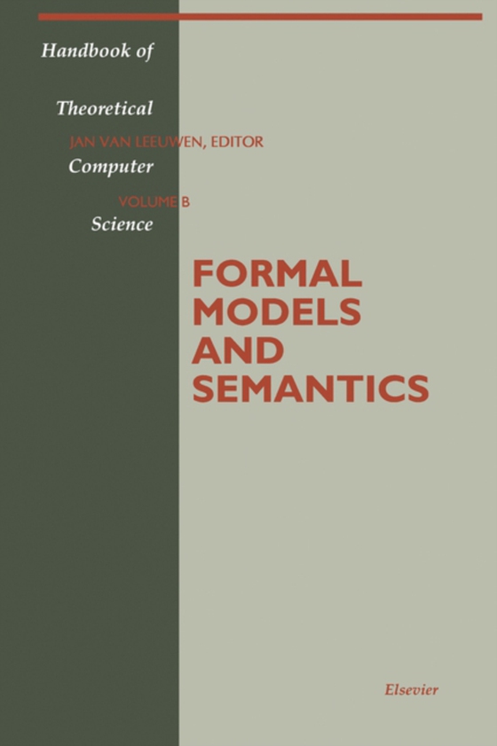 Formal Models and Semantics (e-bog) af Luisa, Bozzano G