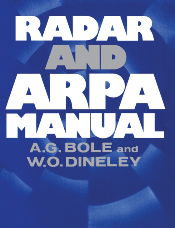 Radar and Arpa Manual (e-bog) af Norris, Andy