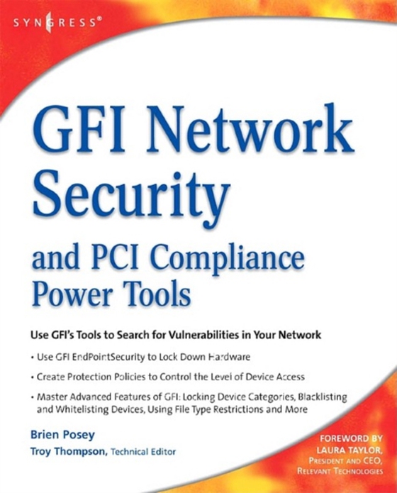 GFI Network Security and PCI Compliance Power Tools (e-bog) af Posey, Brien