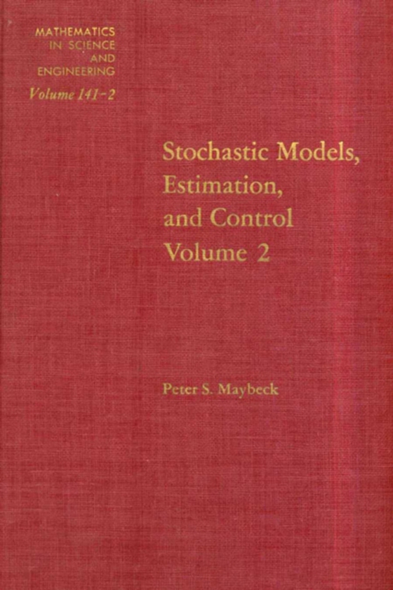 Stochastic Models: Estimation and Control: v. 2 (e-bog) af -
