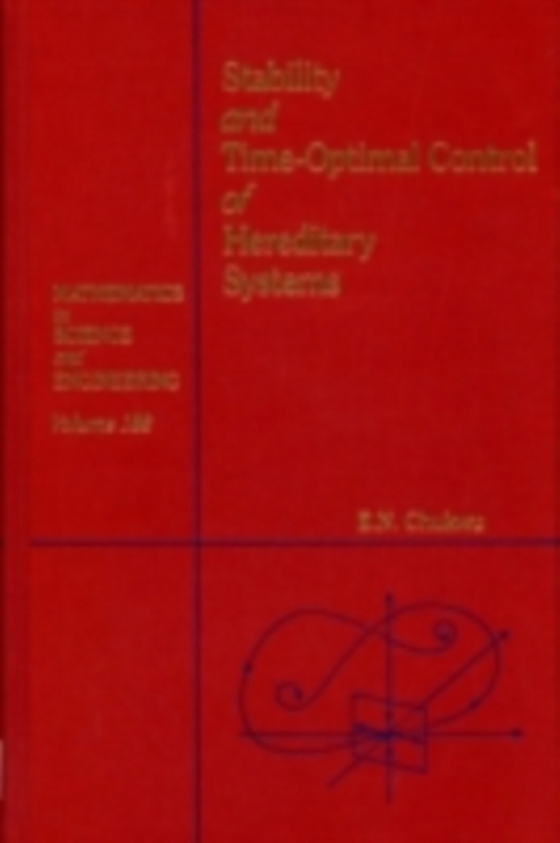 Stability and Time-Optimal Control of Hereditary Systems (e-bog) af -