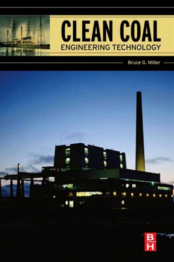 Clean Coal Engineering Technology (e-bog) af Miller, Bruce G.