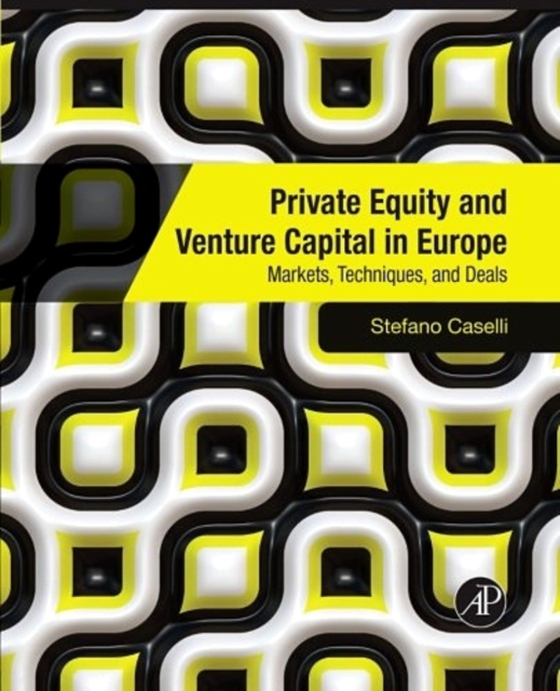 Private Equity and Venture Capital in Europe (e-bog) af Caselli, Stefano