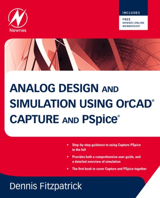 Analog Design and Simulation using OrCAD Capture and PSpice (e-bog) af Fitzpatrick, Dennis