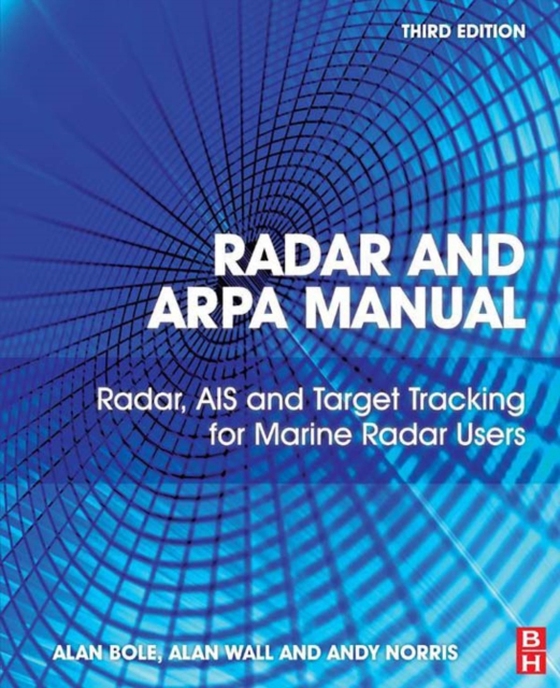 Radar and ARPA Manual (e-bog) af Norris, Andy