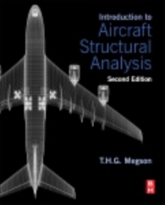 Introduction to Aircraft Structural Analysis (e-bog) af Megson, T.H.G.
