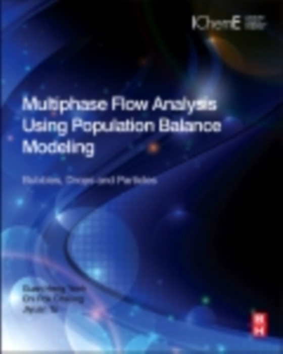 Multiphase Flow Analysis Using Population Balance Modeling (e-bog) af Tu, Jiyuan